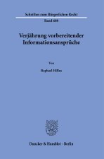 Verjährung vorbereitender Informationsansprüche