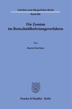 Die Zession im Restschuldbefreiungsverfahren