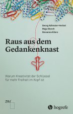 Raus aus dem Gedankenknast