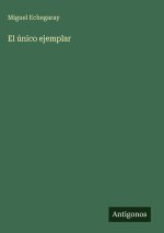 El único ejemplar
