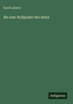 Bis zum Nullpunkt des Seins