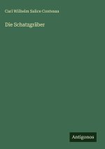 Die Schatzgräber