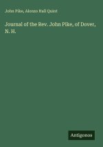 Journal of the Rev. John Pike, of Dover, N. H.
