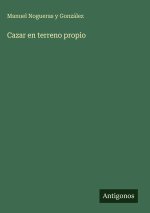 Cazar en terreno propio