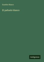 El pañuelo blanco
