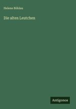 Die alten Leutchen