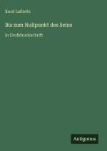 Bis zum Nullpunkt des Seins
