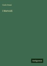 I Mattoidi