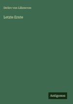 Letzte Ernte