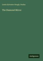 The Diamond Mirror
