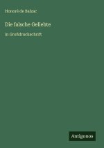 Die falsche Geliebte