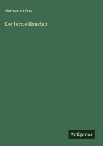 Der letzte Hansbur
