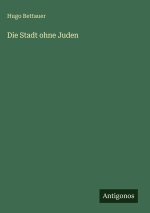 Die Stadt ohne Juden