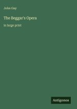 The Beggar's Opera