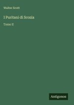 I Puritani di Scozia
