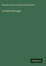 La fiesta del hogar