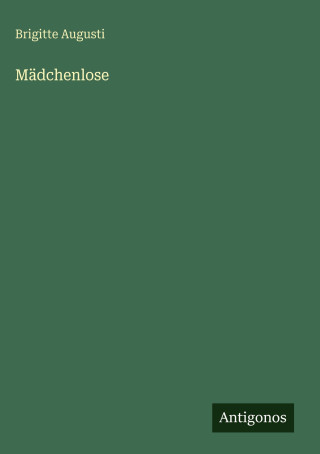 Mädchenlose