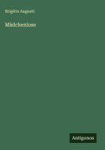 Mädchenlose