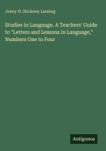 Studies in Language. A Teachers' Guide to 