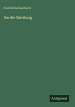 Um die Wartburg