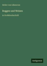 Roggen und Weizen