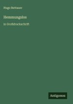 Hemmungslos