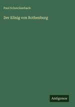 Der König von Rothenburg
