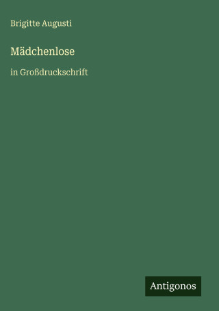 Mädchenlose