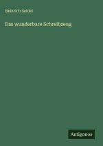 Das wunderbare Schreibzeug