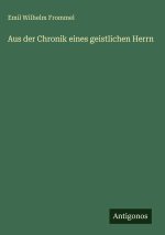 Aus der Chronik eines geistlichen Herrn