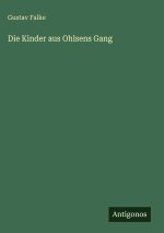 Die Kinder aus Ohlsens Gang