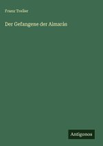 Der Gefangene der Aimaràs