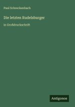 Die letzten Rudelsburger
