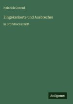 Eingekerkerte und Ausbrecher