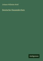 Deutsche Hausmärchen