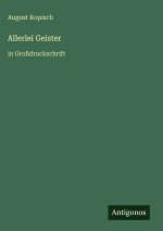 Allerlei Geister