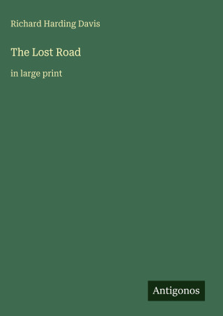 The Lost Road