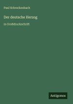 Der deutsche Herzog
