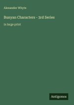 Bunyan Characters - 3rd Series