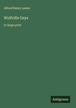 Wolfville Days