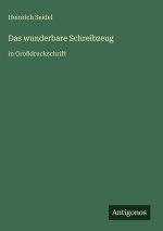 Das wunderbare Schreibzeug