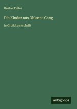Die Kinder aus Ohlsens Gang