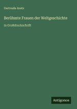 Berühmte Frauen der Weltgeschichte