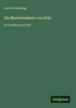 Die Marketenderin von Köln