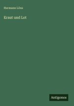 Kraut und Lot