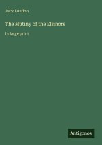 The Mutiny of the Elsinore