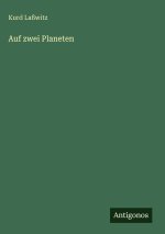 Auf zwei Planeten