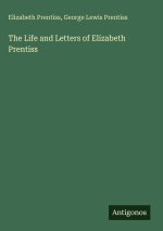 The Life and Letters of Elizabeth Prentiss