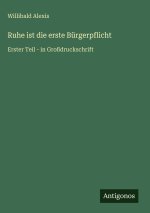 Ruhe ist die erste Bürgerpflicht