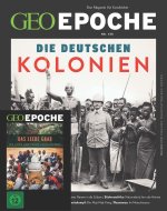 GEO Epoche DVD 135/2025 - Die Deutschen Kolonien
